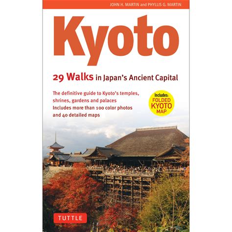 kyoto 29 walks in japans ancient capital Kindle Editon