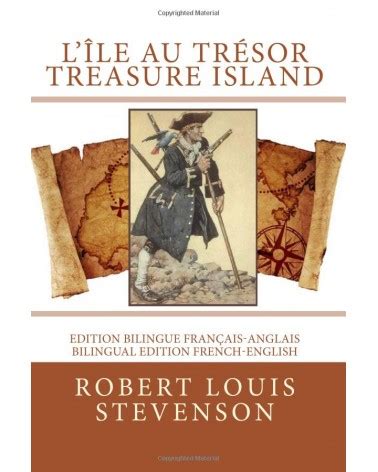 l île au trésor traduit en anglais et en français French Edition