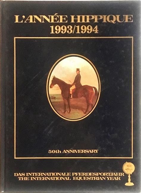 l annee hippique das internationale pferde sportjahr the international equestrian year 19851986 Epub