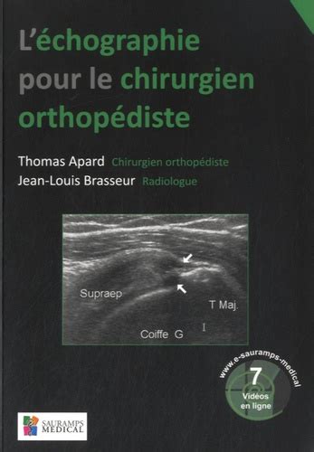 l chographie chirurgien orthop diste thomas apard Kindle Editon