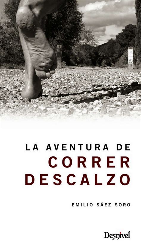 la aventura de correr descalzo Doc