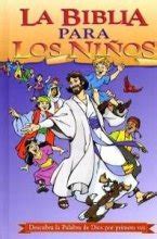 la biblia para los ninos~childrens discovery bible spanish edition Kindle Editon