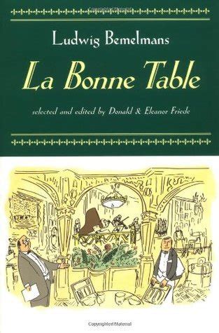 la bonne table ludwig bemelmans Ebook Kindle Editon