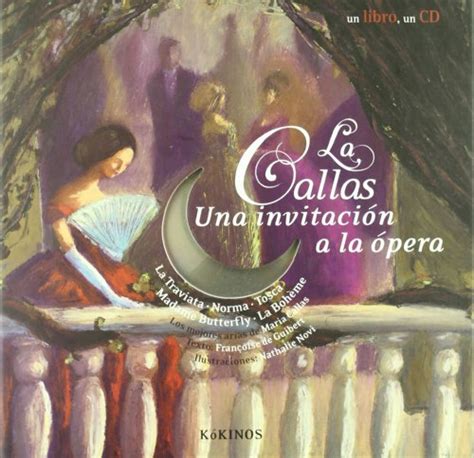 la callas una invitacion a la opera un libro un cd Doc