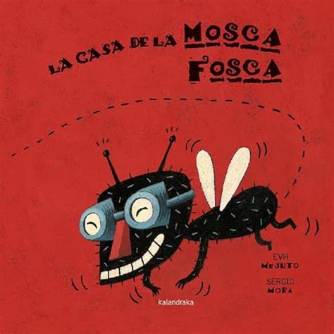 la casa de la mosca fosca libros para sonar Epub