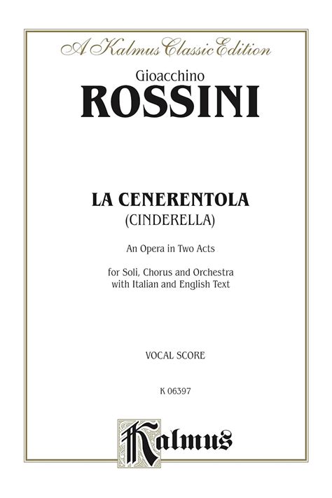 la cenerentola vocal score italian english language edition vocal score kalmus edition italian edition Doc