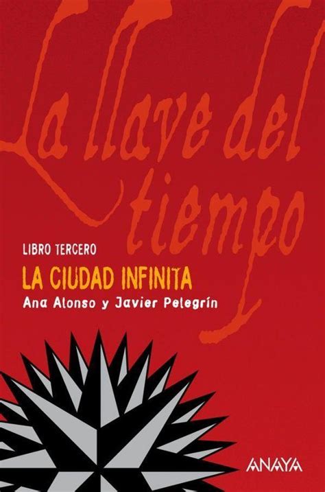 la ciudad infinita literatura juvenil a partir de 12 anos la llave del tiempo Epub