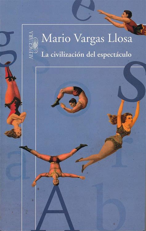 la civilizacion del espectaculo = the civilization of entertainment Doc
