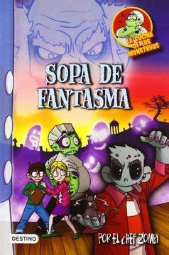 la cocina de los monstruos 9 sopa de fantasma PDF