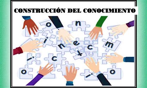 la construcci211n de los conocimientos en los Doc