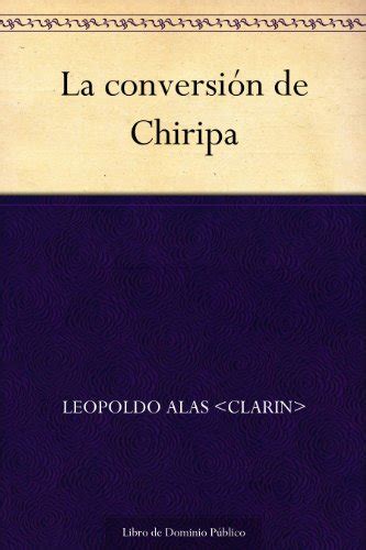 la conversion de chiripa Kindle Editon