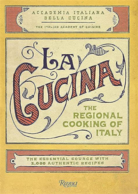 la cucina the regional cooking of italy Kindle Editon