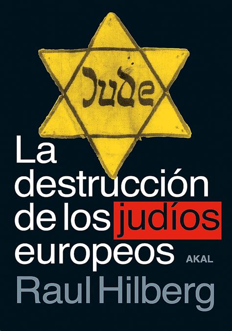 la destruccion de los judios europeos cuestiones de antagonismo Doc