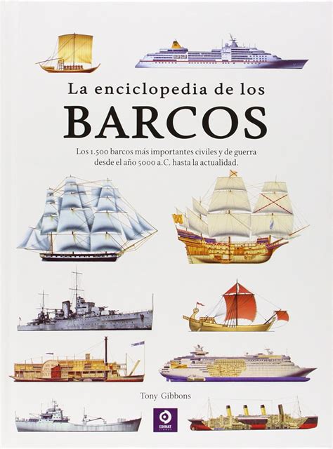 la enciclopedia de los barcos enciclopedias basicas del transporte Doc