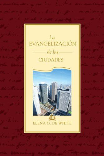 la evangelizacion de las ciudades spanish edition PDF