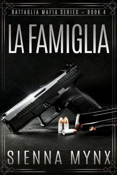 la famiglia the battaglia mafia series book 4 Reader
