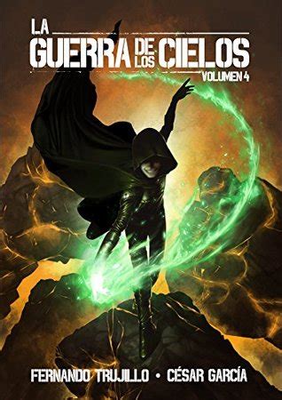 la guerra de los cielos volumen 4 by fernando trujillo sanz Reader