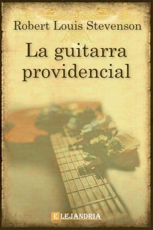 la guitarra providencial Kindle Editon