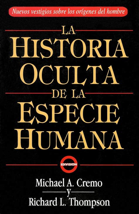 la historia oculta de la especie humana the hidden history of the human race in spanish PDF