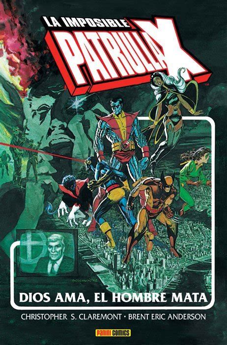 la imposible patrulla x dios ama el hombre mata marvel gold Reader