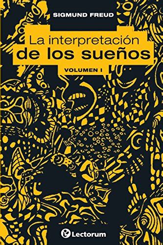 la interpretacion de los suenos spanish edition Kindle Editon