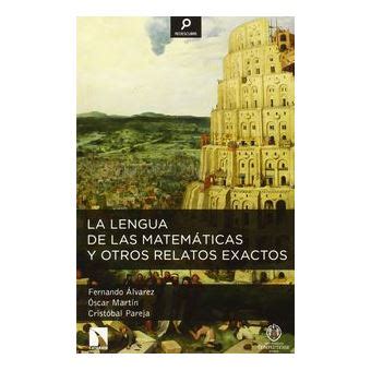 la lengua de las matematicas y otros relatos exactos redescubre Epub