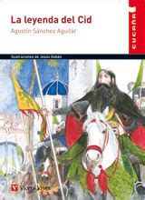 la leyenda del cid cucana n or c coleccion cucana Epub