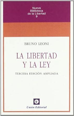 la libertad y la ley nueva biblioteca de la libertad Kindle Editon