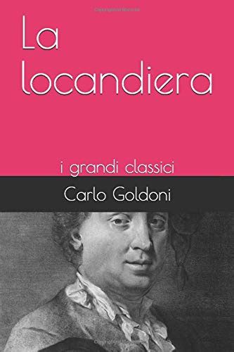 la locandiera grandi classici italian edition Kindle Editon