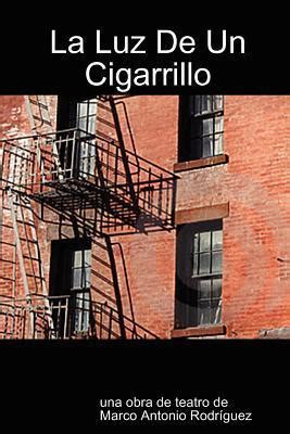 la luz de un cigarrillo spanish edition PDF