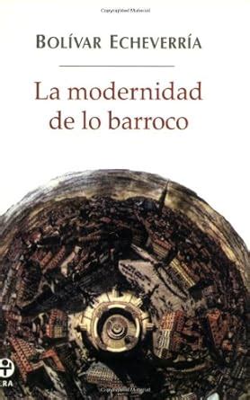 la modernidad de lo barroco spanish edition PDF