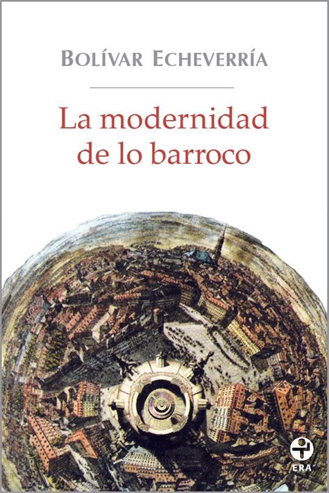 la modernidad de lo barroco spanish edition PDF