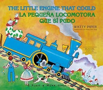 la pequena locomotora que si pudo the little engine that could spanish edition Doc