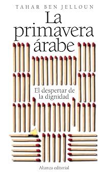 la primavera arabe el despertar de la dignidad libros singulares ls Reader