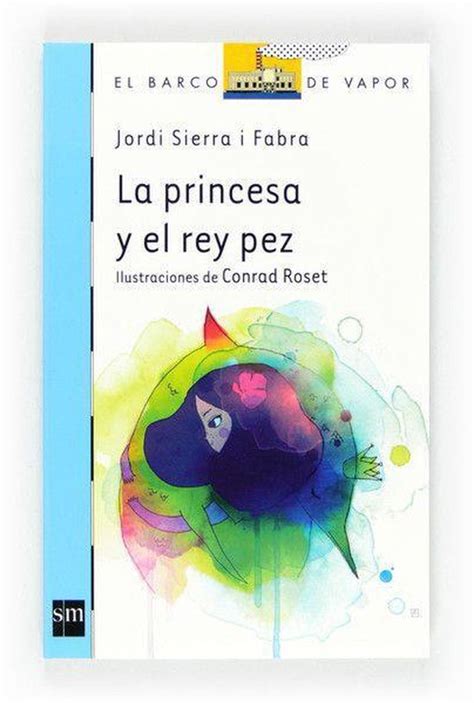 la princesa y el rey pez barco de vapor azul Epub