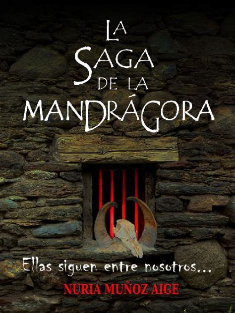 la saga de la mandragora Doc