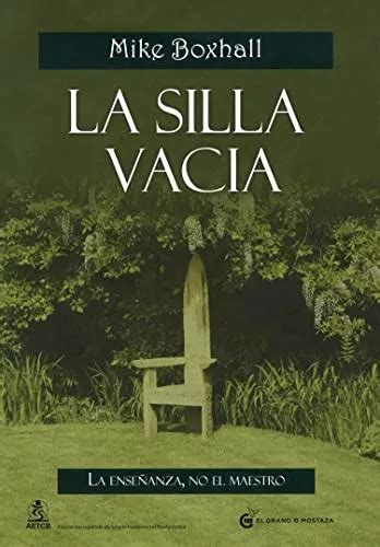 la silla vacia la ensenanza no el maestro terapias Epub