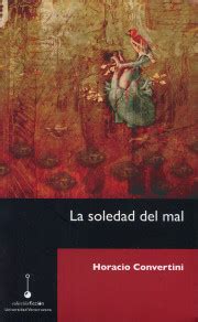 la soledad del mal tinta roja spanish edition Reader