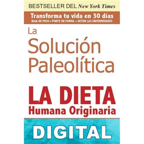 la solucion paleolitica la dieta humana originaria PDF