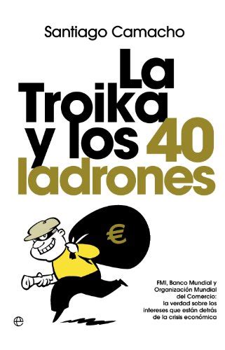 la troika y los 40 ladrones actualidad esfera PDF