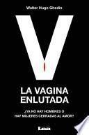 la vagina enlutada la vagina enlutada PDF