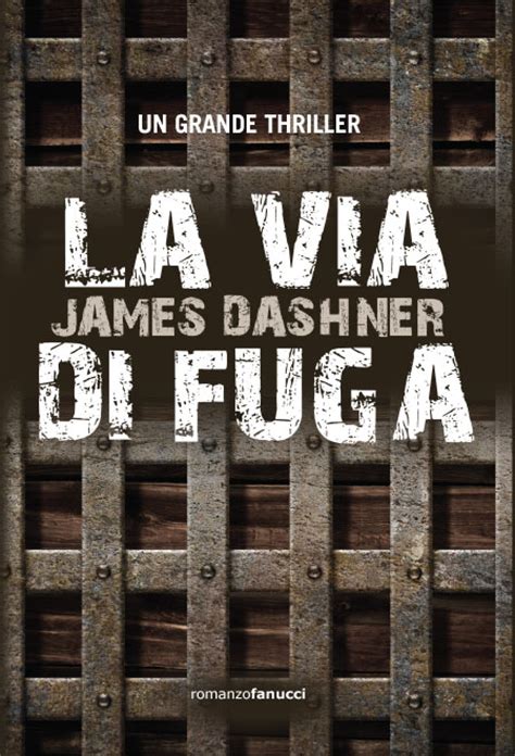 la via di fuga di james dashner Kindle Editon