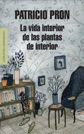 la vida interior de las plantas de interior literatura random house PDF