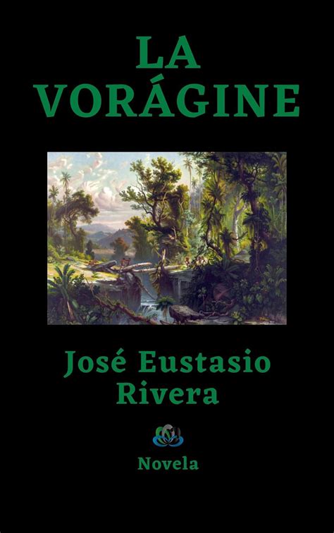 la voragine spanish edition PDF