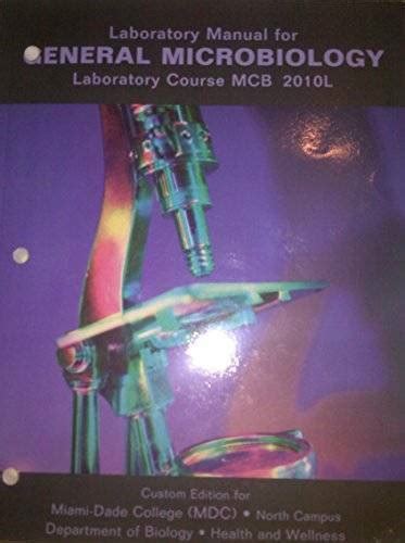 lab manual for general microbiology mcb2010l Kindle Editon