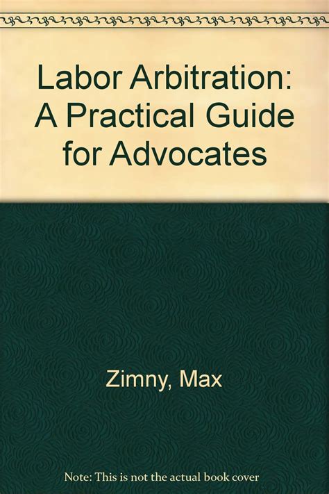 labor arbitration a practical guide for advocates PDF