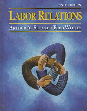 labor relations sloane 13th edition Ebook Epub