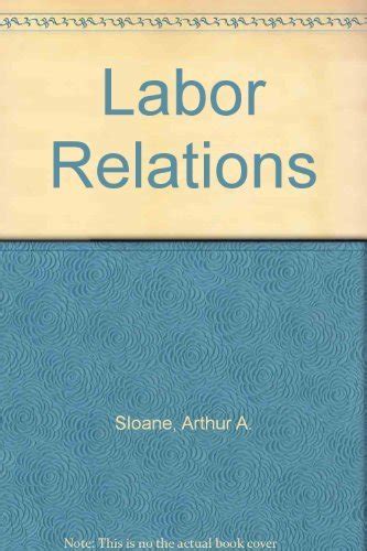 labor relations sloane 13th edition Ebook Epub