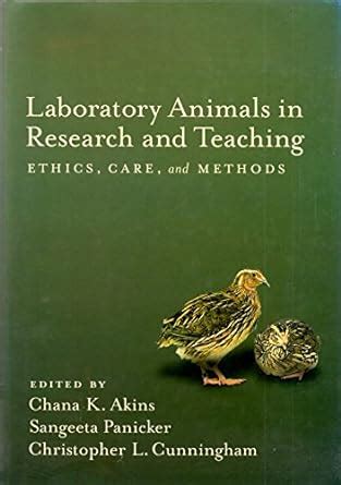 laboratory animals in research and teaching ethics care and methods Reader