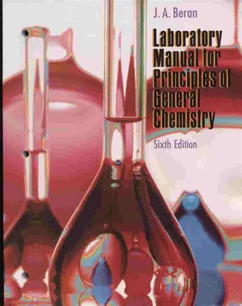 laboratory manual for principles of general chemistry beran Reader